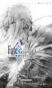 Assistir Fate/Grand Order: Shinsei Entaku Ryouiki Camelot Online em HD
