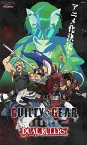 Assistir Guilty Gear Strive: Dual Rulers Online em HD