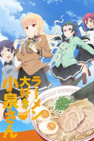 Assistir Ramen Daisuki Koizumi-san Online em HD
